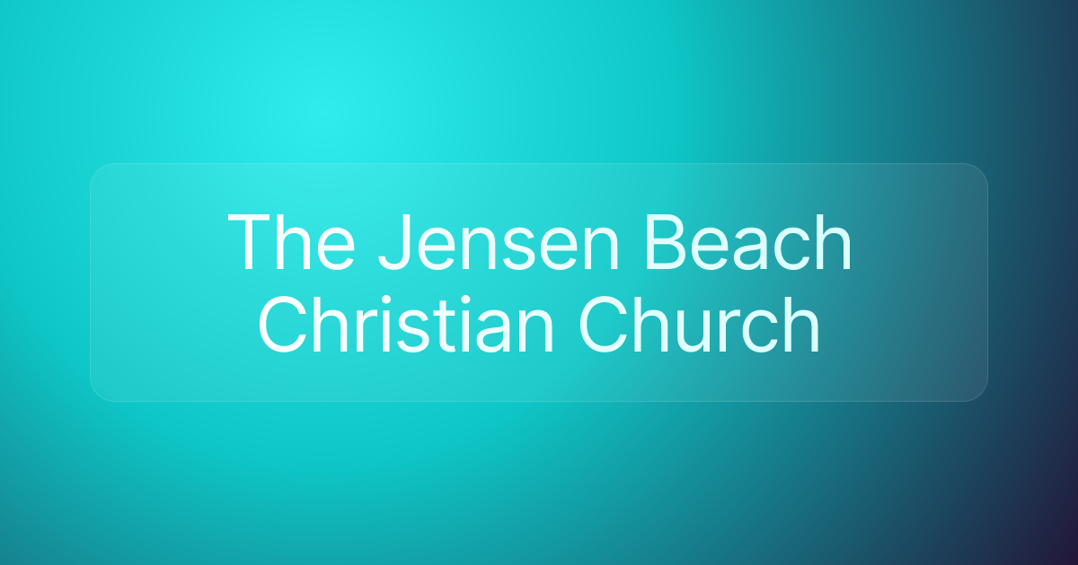 The Jensen Beach Christian Church