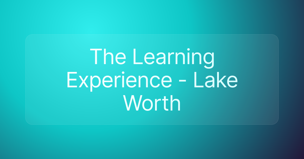 The Learning Experience - Lake Worth