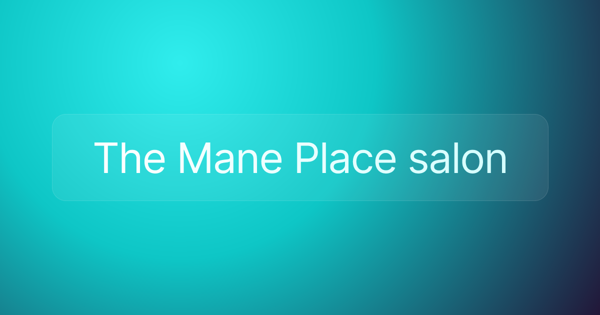 The Mane Place salon