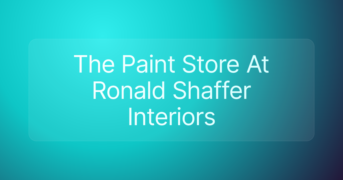 The Paint Store At Ronald Shaffer Interiors