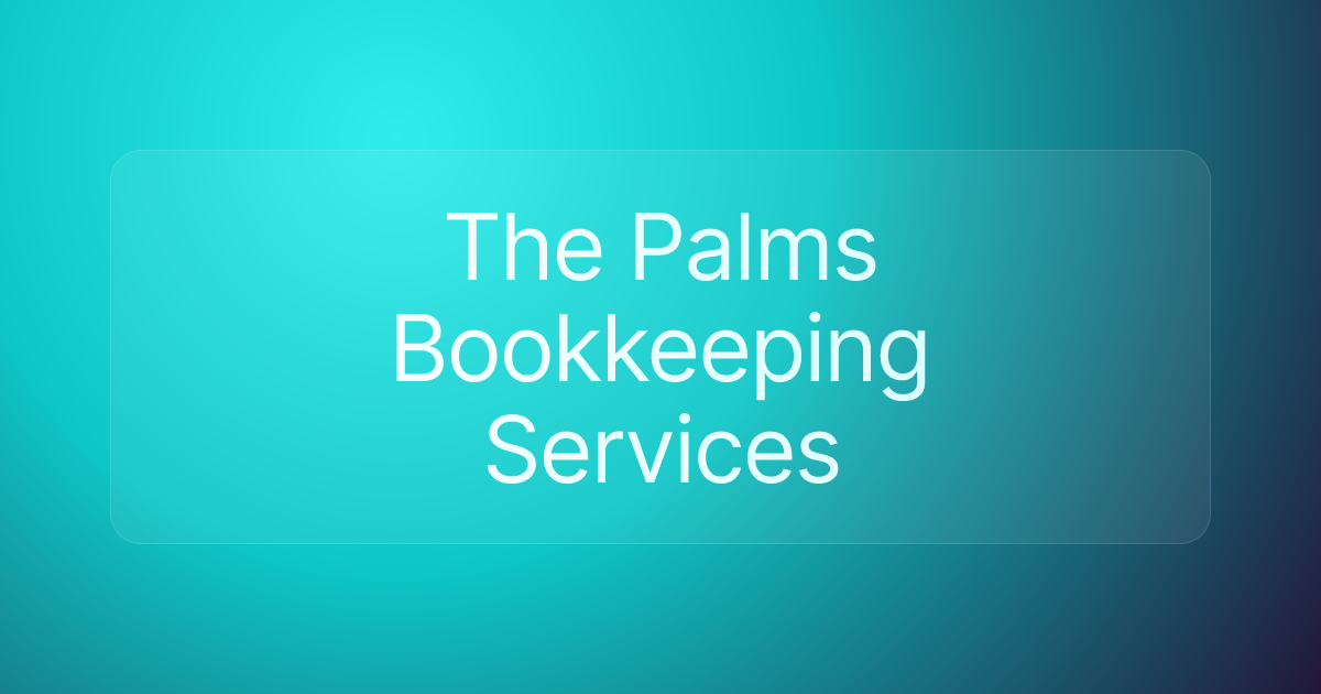 The Palms Bookkeeping Services