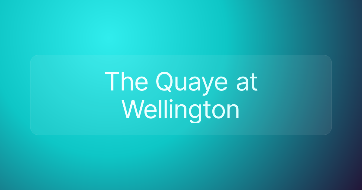 The Quaye at Wellington