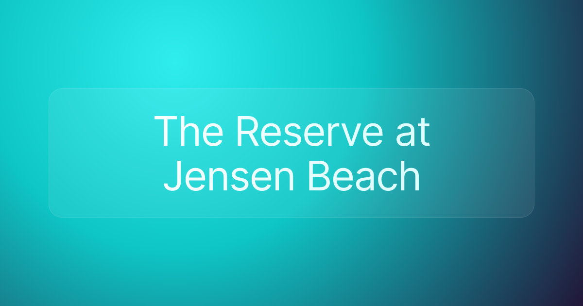 The Reserve at Jensen Beach