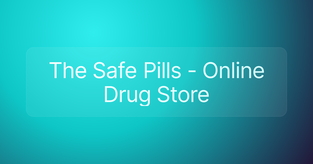 The Safe Pills - Online Drug Store