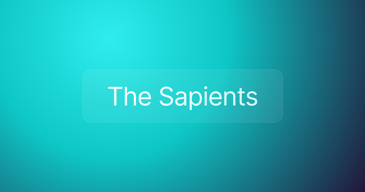 The Sapients