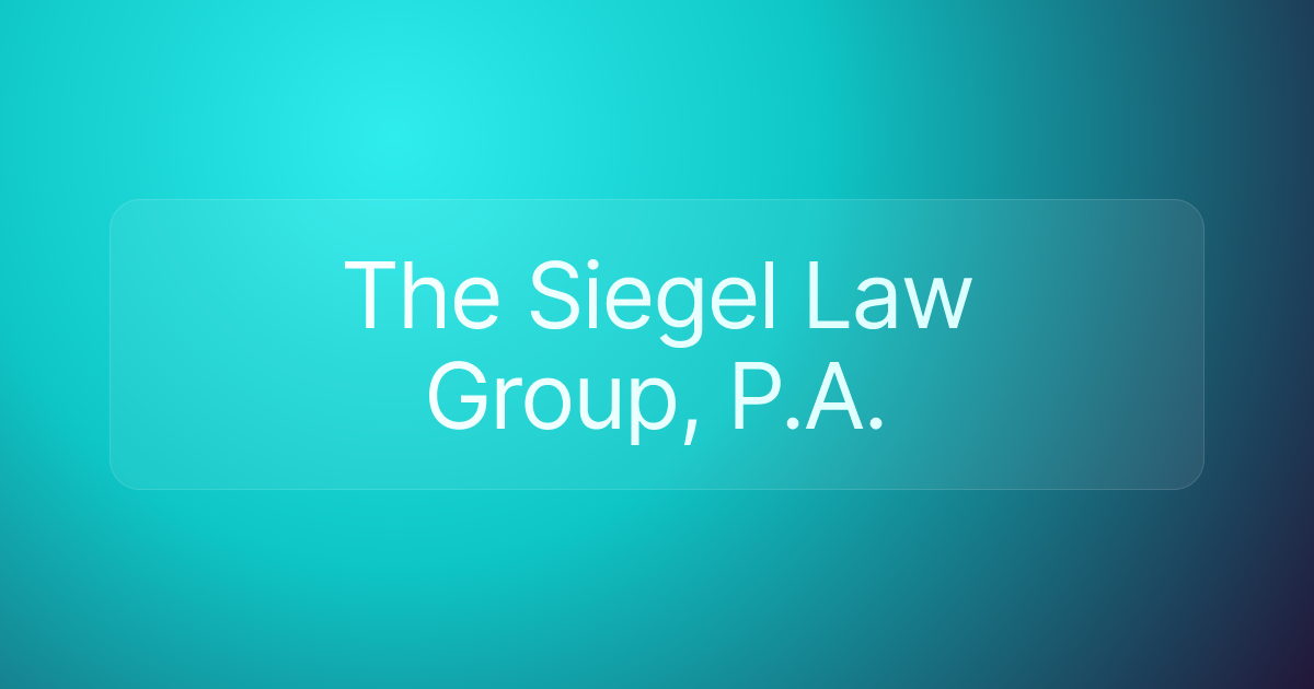 The Siegel Law Group, P.A.