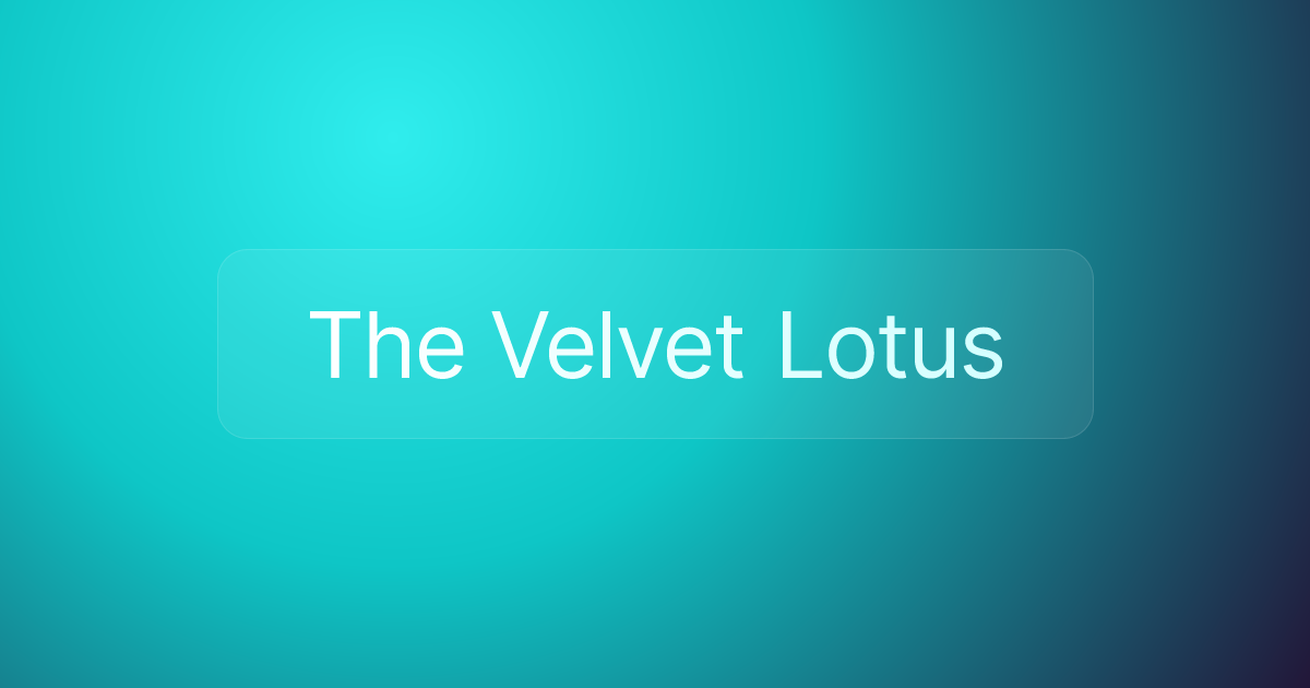 The Velvet Lotus