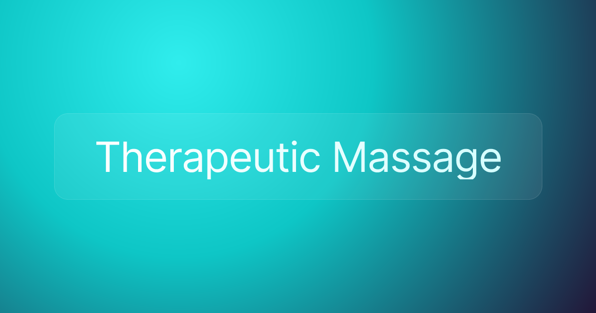 Therapeutic Massage