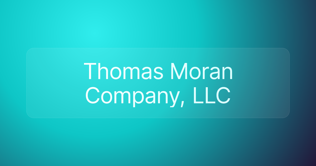 Thomas Moran Company, LLC
