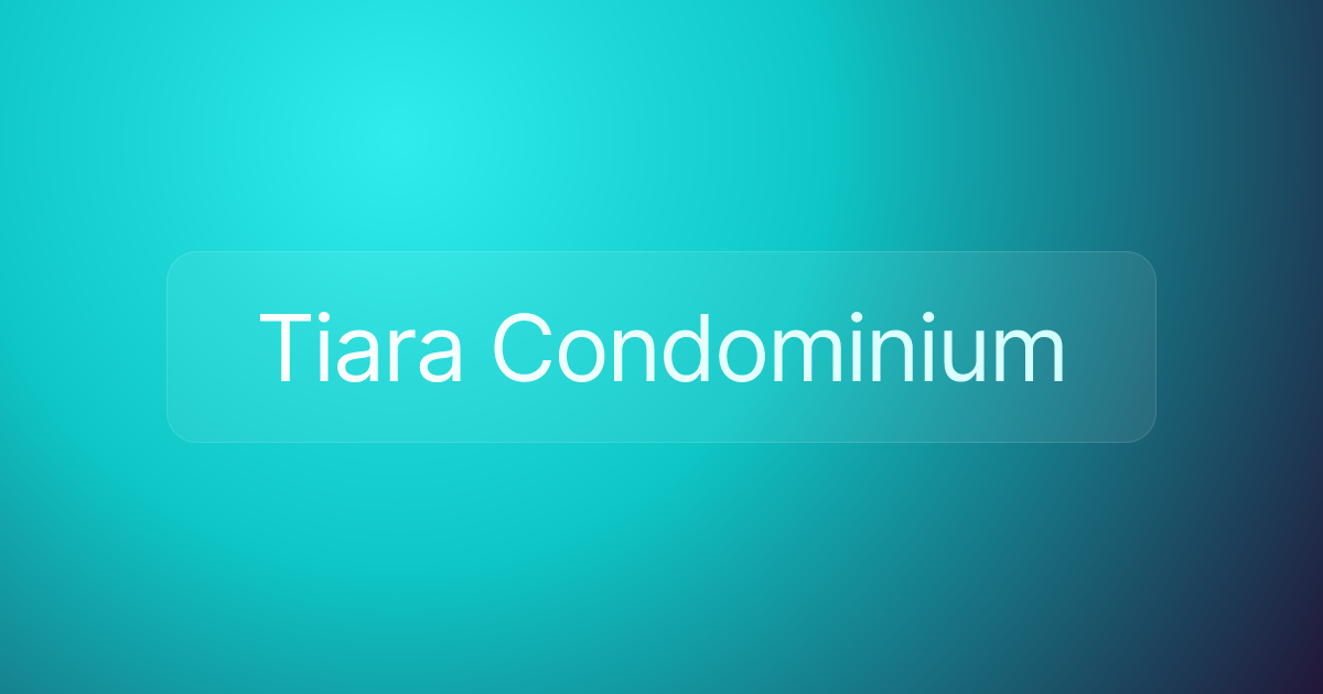 Tiara Condominium