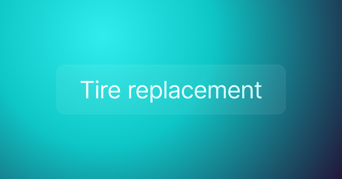 Tire replacement