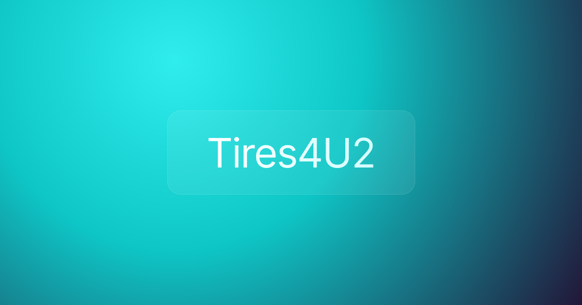 Tires4U2