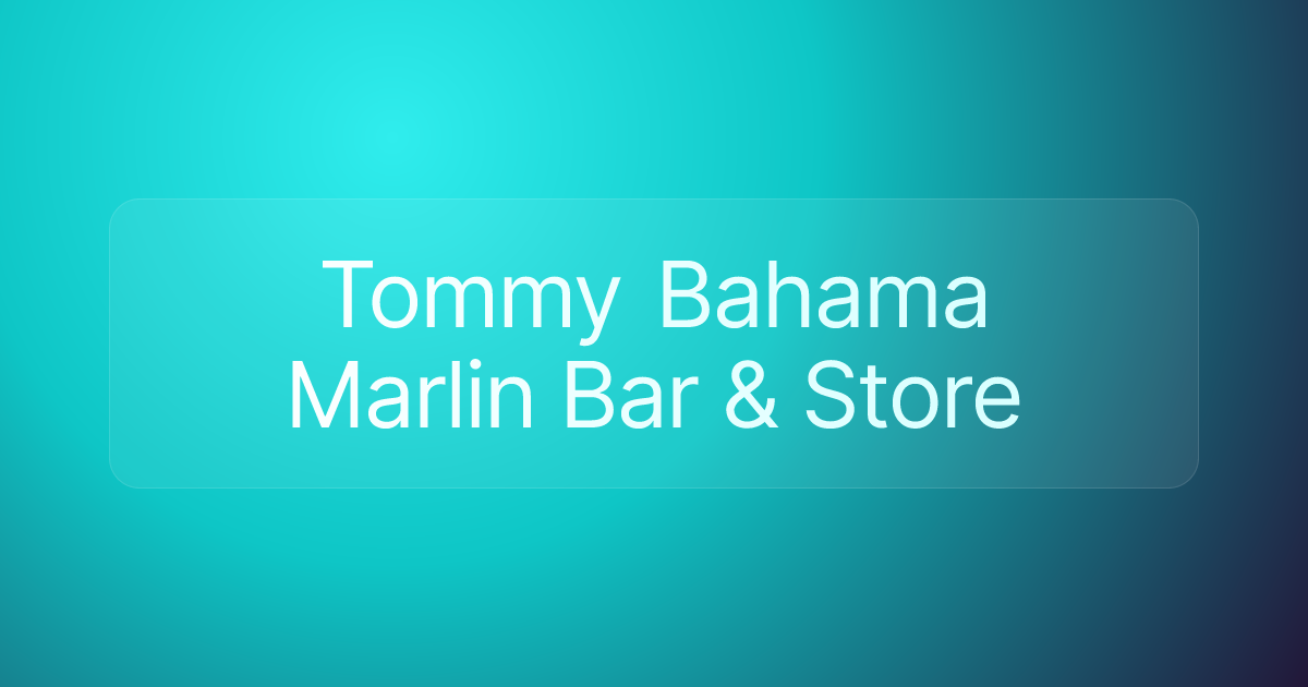 Tommy Bahama Marlin Bar & Store