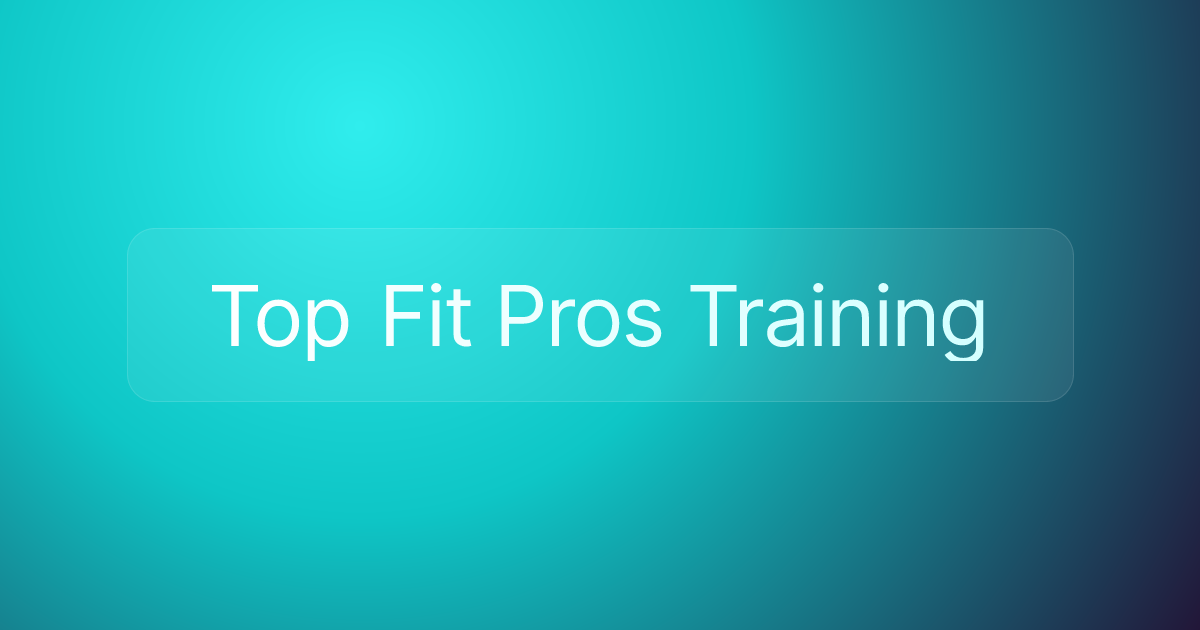 Top Fit Pros Training
