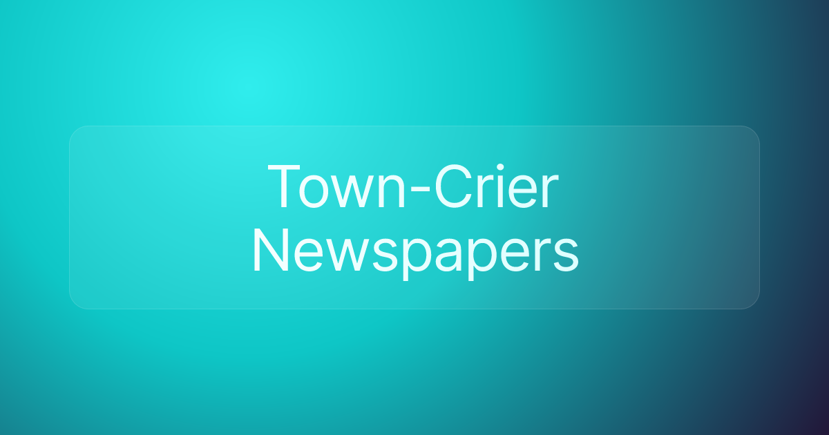 Town-Crier Newspapers