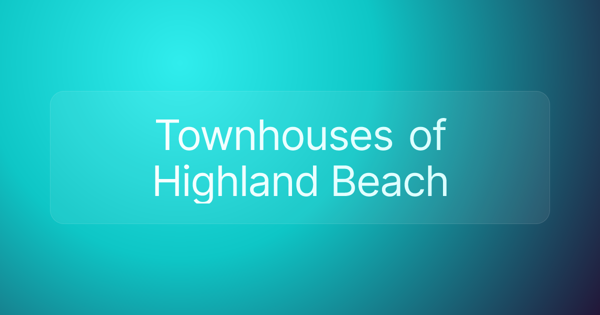 Townhouses of Highland Beach