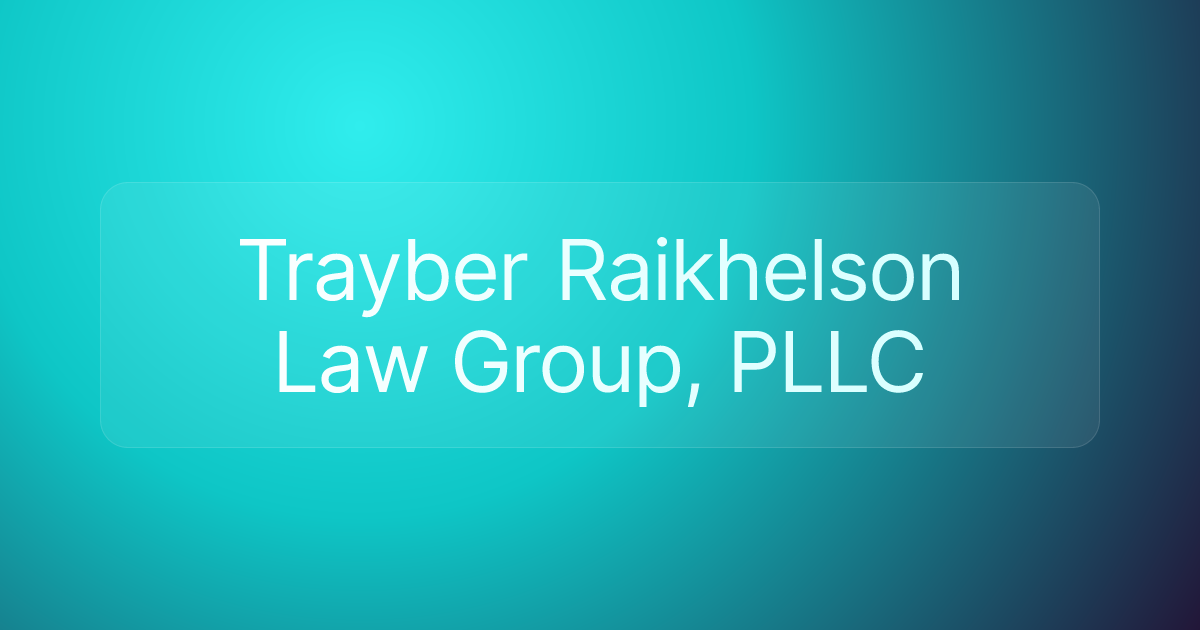 Trayber Raikhelson Law Group, PLLC