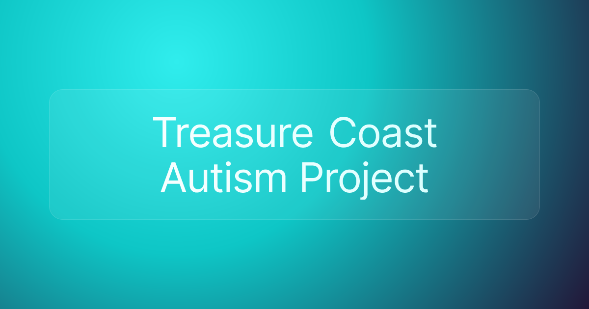 Treasure Coast Autism Project