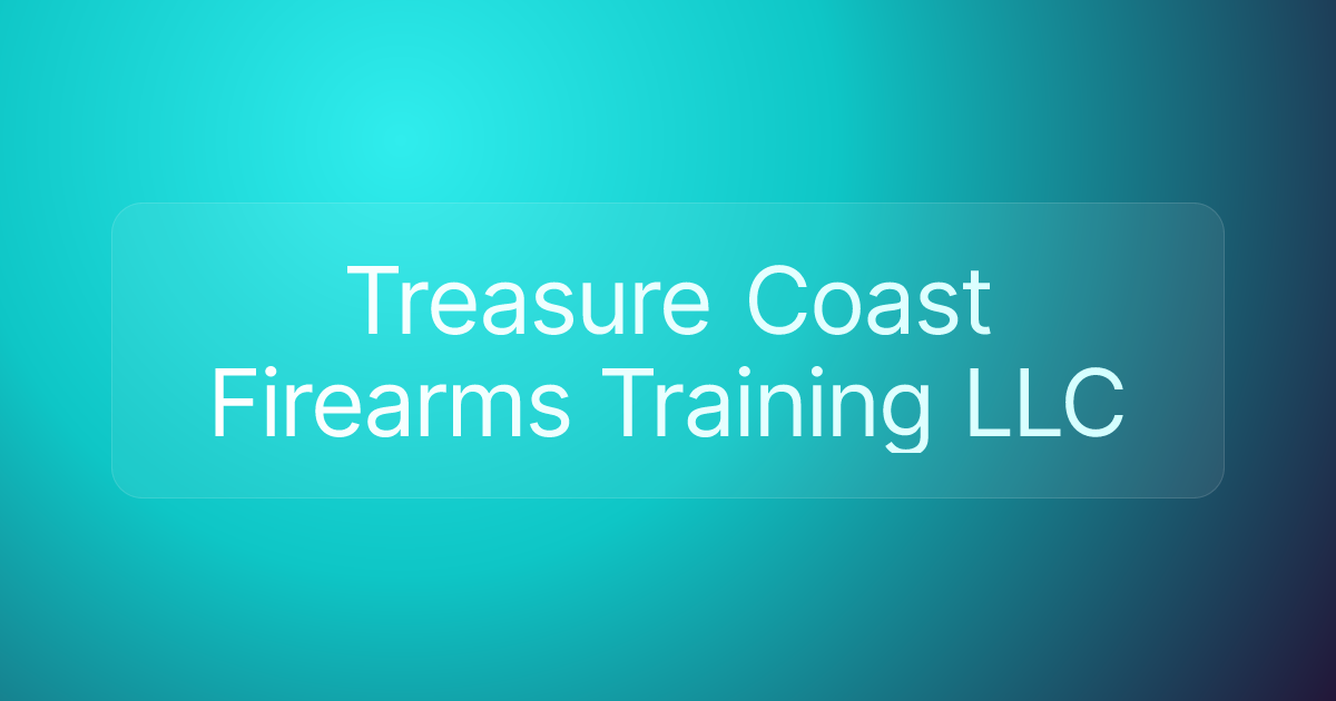 Treasure Coast Firearms Training LLC