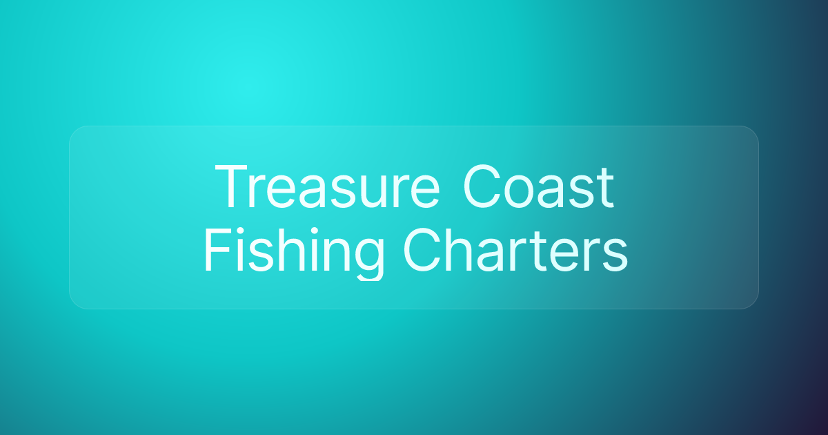 Treasure Coast Fishing Charters