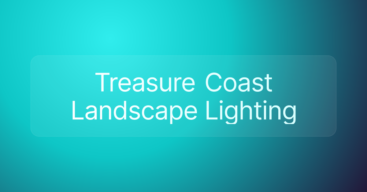 Treasure Coast Landscape Lighting