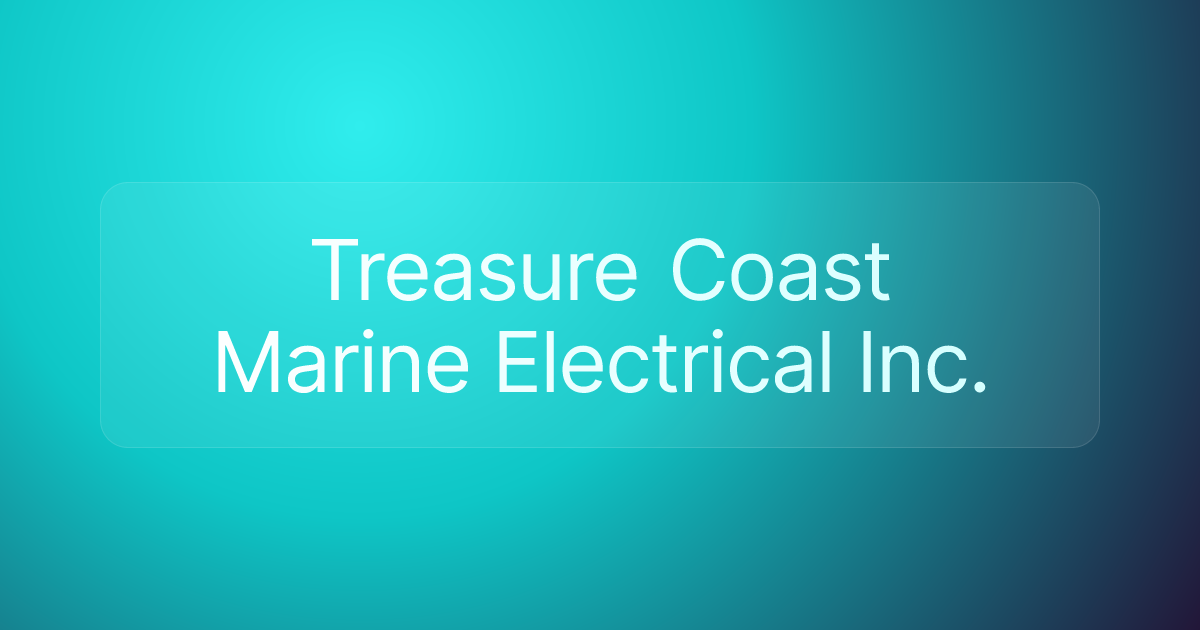 Treasure Coast Marine Electrical Inc.