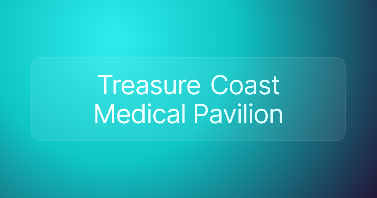 Treasure Coast Medical Pavilion