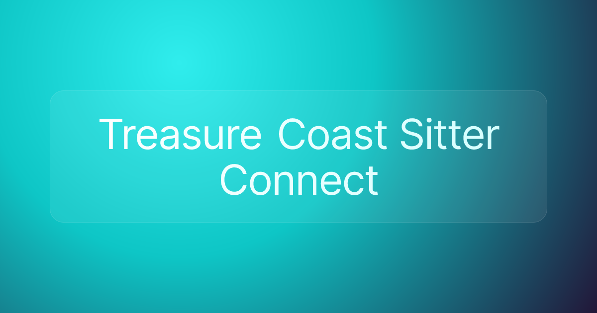 Treasure Coast Sitter Connect