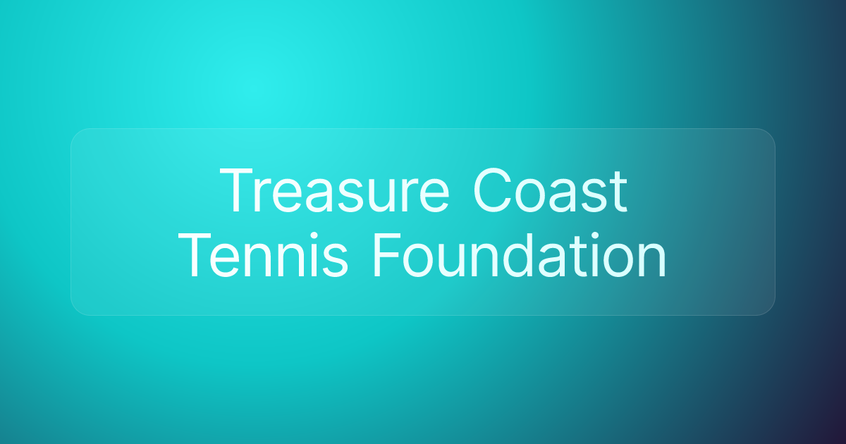 Treasure Coast Tennis Foundation