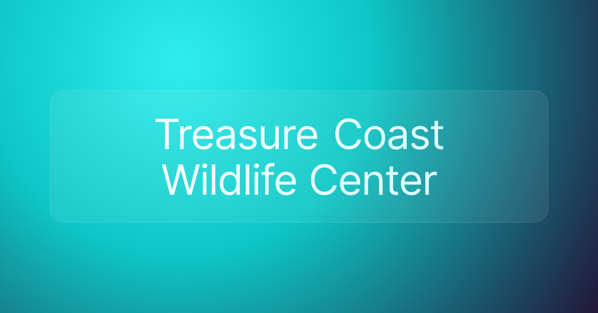 Treasure Coast Wildlife Center