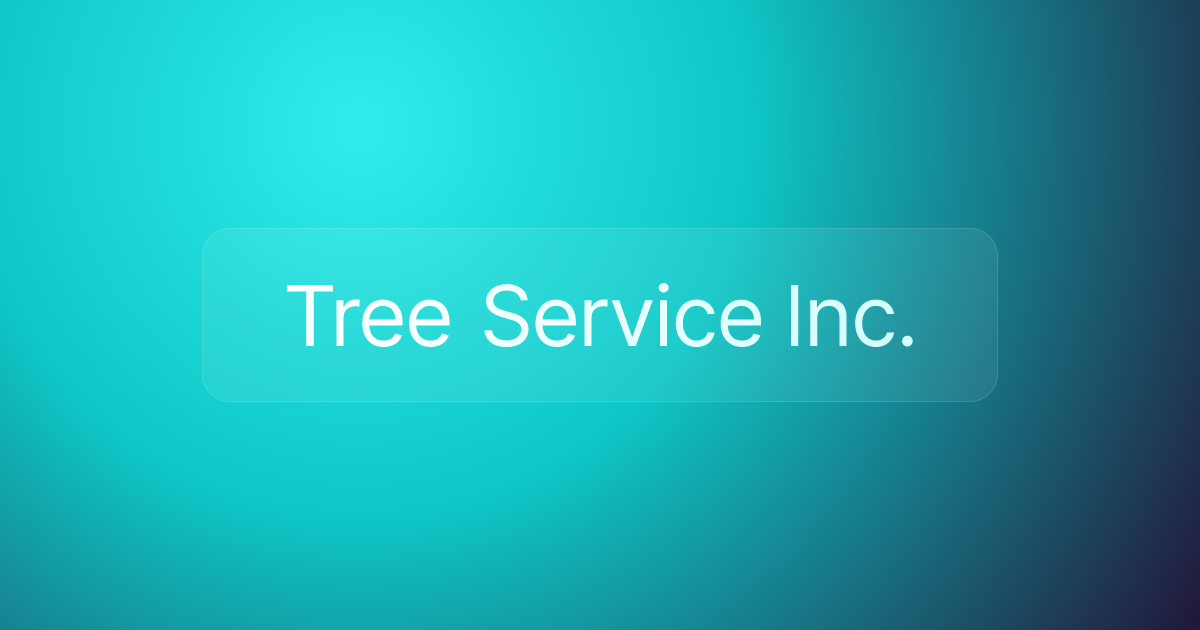Tree Service Inc.