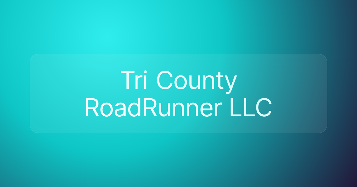 Tri County RoadRunner LLC