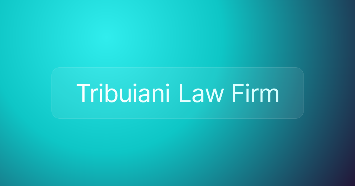 Tribuiani Law Firm
