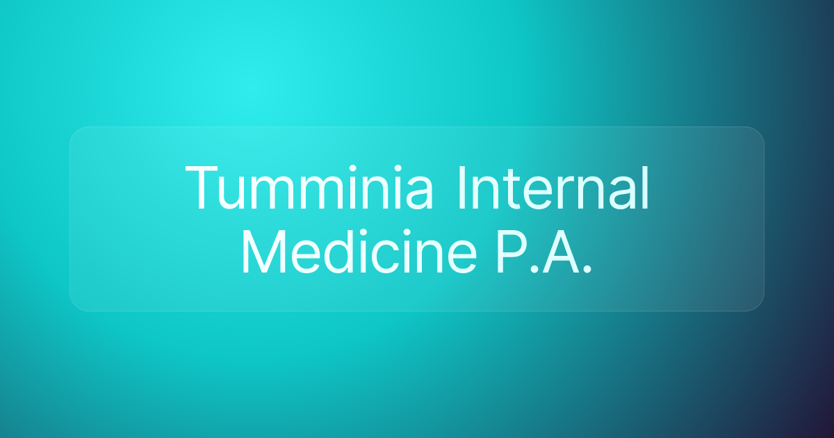 Tumminia Internal Medicine P.A.