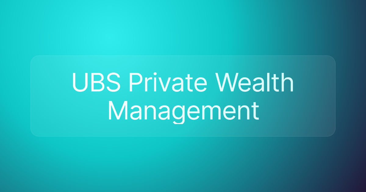 UBS Private Wealth Management