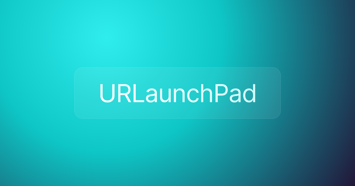 URLaunchPad