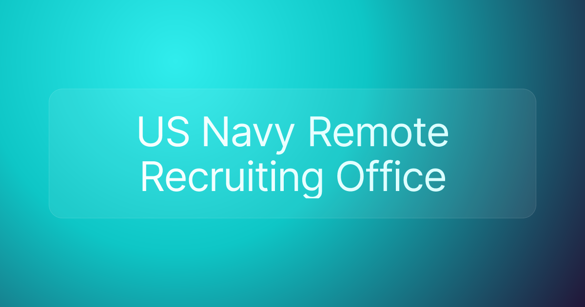 US Navy Remote Recruiting Office
