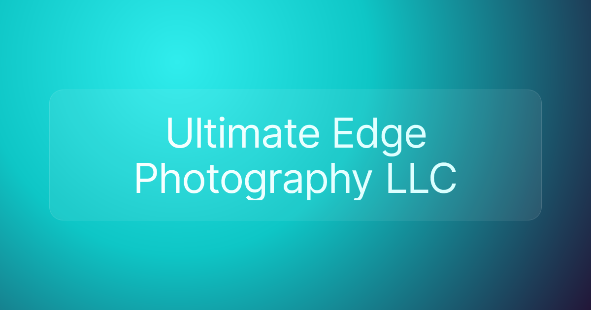 Ultimate Edge Photography LLC