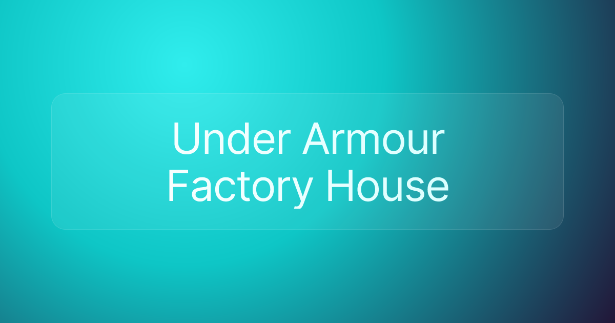 Under Armour Factory House