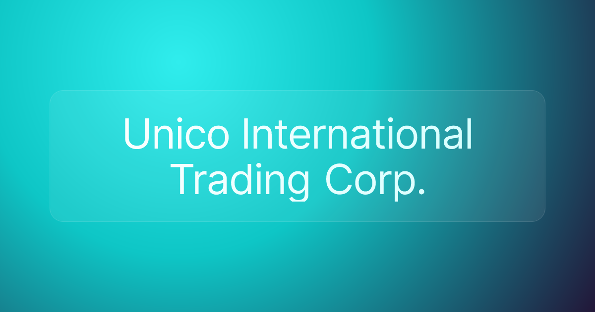 Unico International Trading Corp.