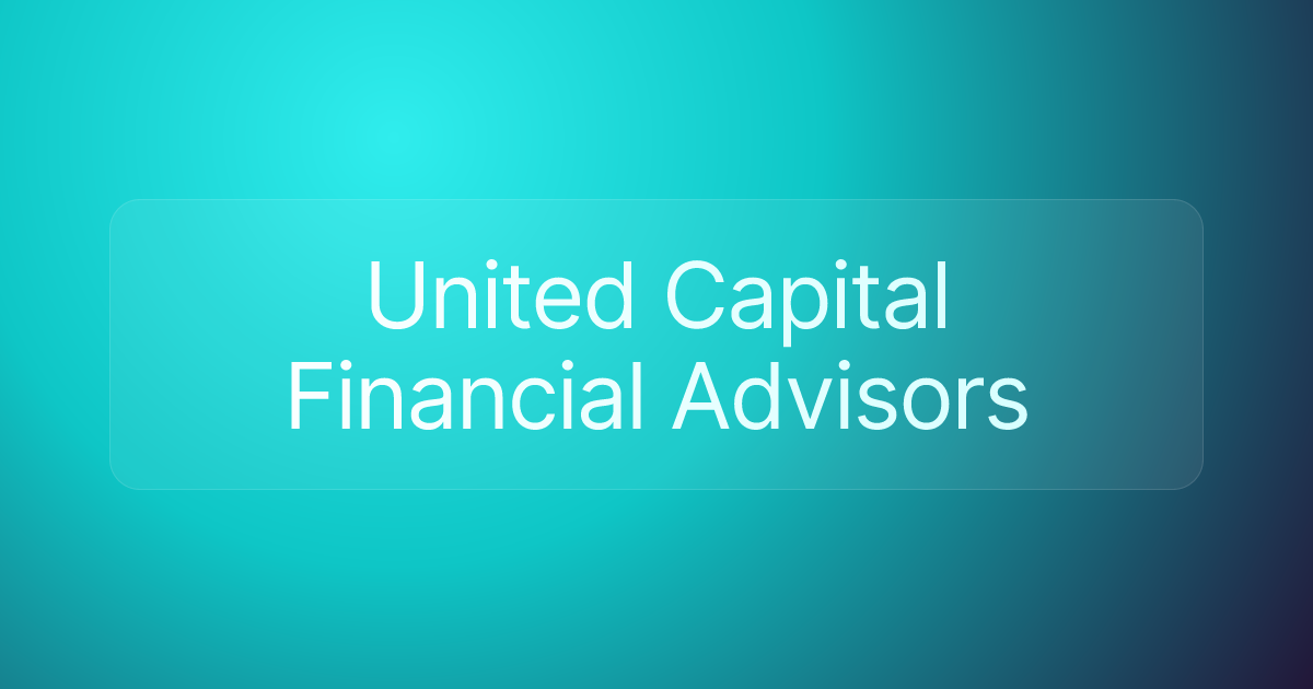 United Capital Financial Advisors