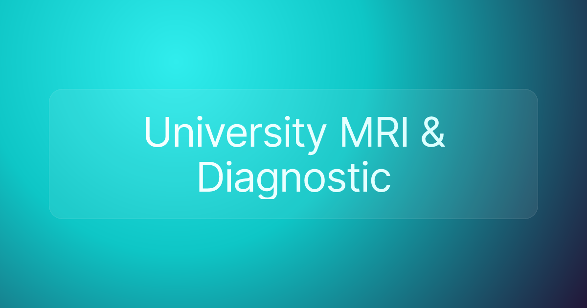 University MRI & Diagnostic