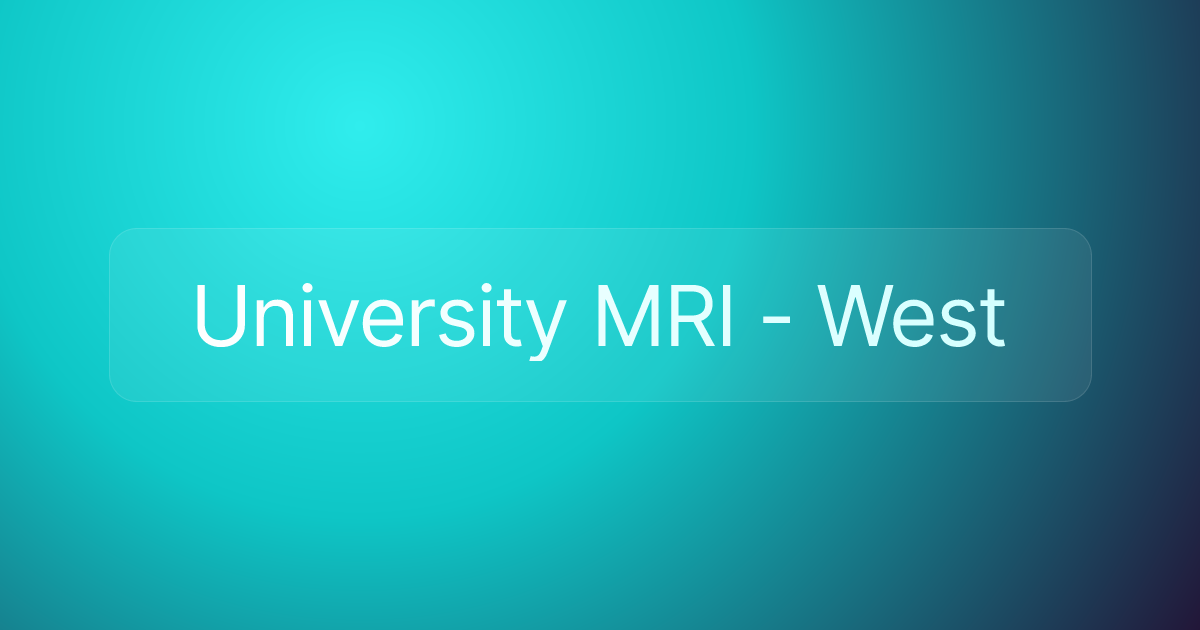University MRI - West