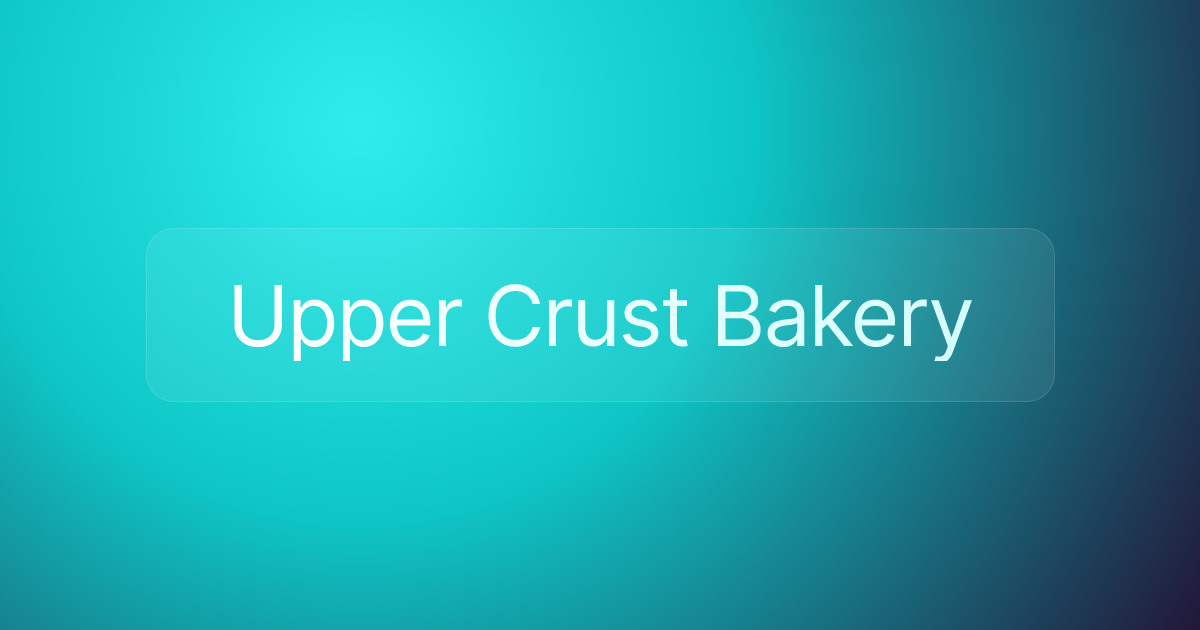 Upper Crust Bakery