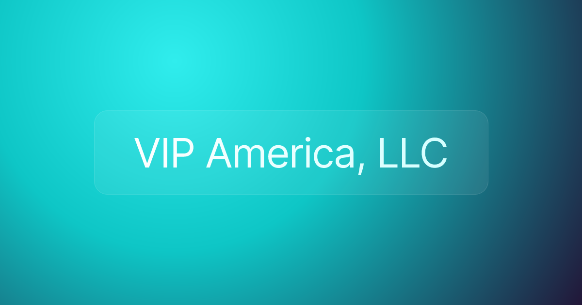 VIP America, LLC