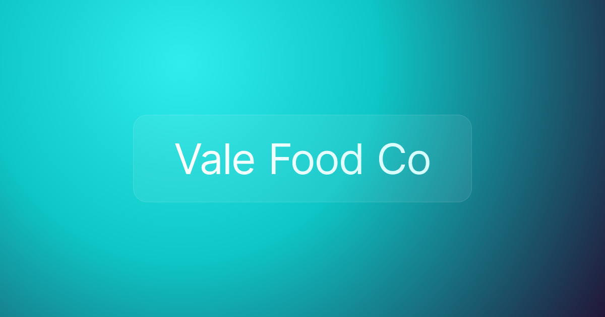 Vale Food Co