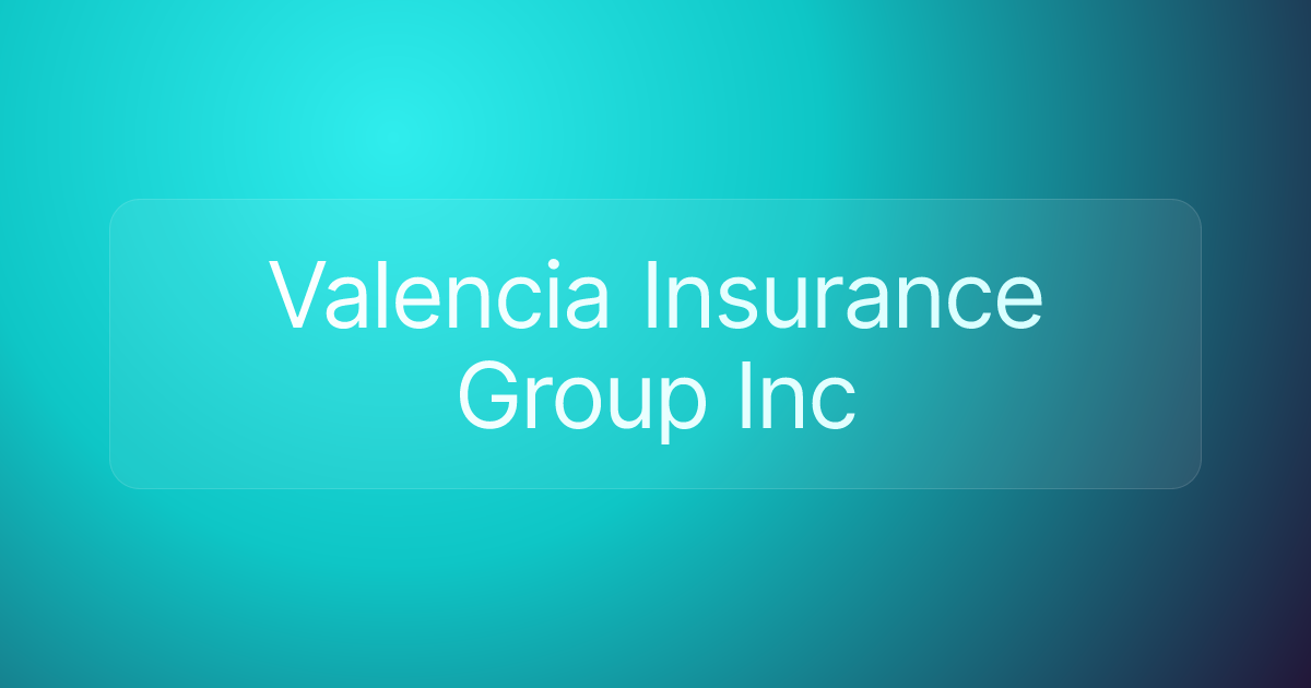 Valencia Insurance Group Inc