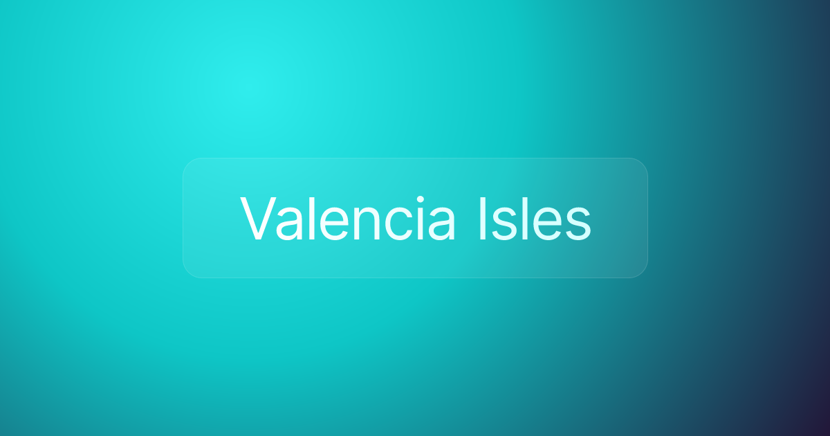 Valencia Isles