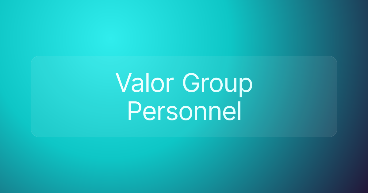 Valor Group Personnel