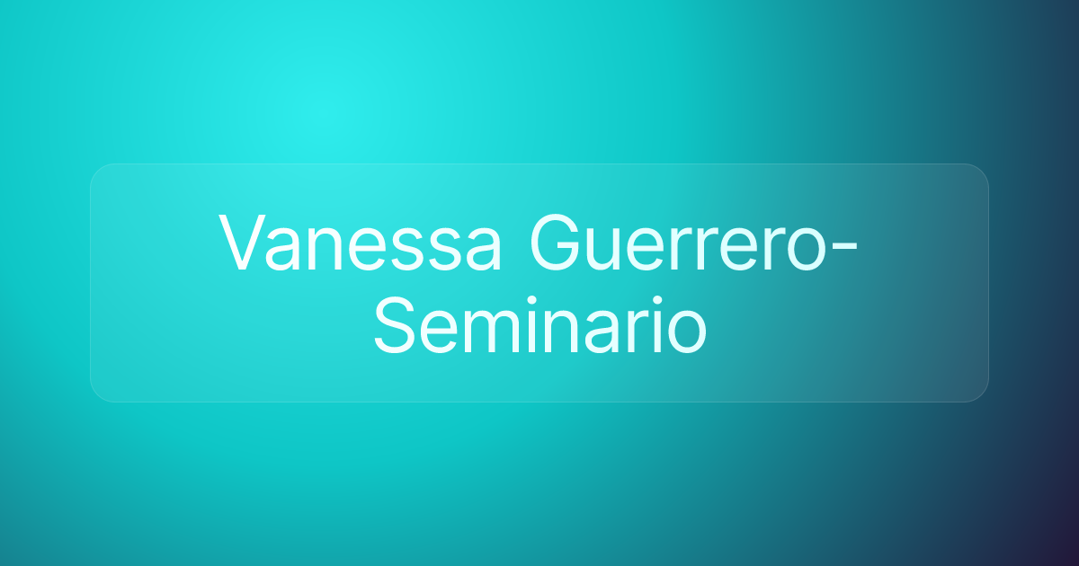 Vanessa Guerrero-Seminario